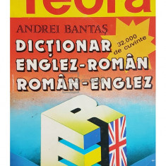 Andrei Bantas - Dictionar englez-roman, roman-englez (editia 1998)