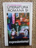 Ov. S. Crohmalniceanu - Literatura romana si expresionismul