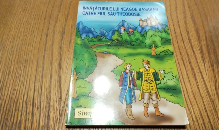 INVATATURILE LUI NEAGOE BASARAB CATRE FIUL SAU THEODOSIE