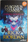 Magnus Chase si zeii din Asgard, vol. 3. Corabia mortilor &ndash; Rick Riordan