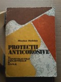 Nicolae Nedelcu - Protectii anticorosive in constructiile industriale si civile