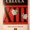 Mihai Ionescu Cămărașu (dedicație) - Celula XIII