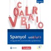 Spanyol sz&oacute;kincs - A leggyakoribb szavak tematikus gyűjtem&eacute;nye - Berta Tibor