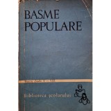 Corneliu Barbulescu - Basme populare pentru clasele V-VIII (Editia: 1966)