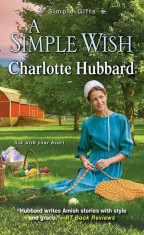 A Simple Wish, Paperback/Charlotte Hubbard foto