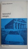 Trecutul Utopic - Nikolaus Himmelmann - Carte Arta, Istoria Artei