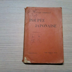 POUPEE JAPONAISE - Felicien Champsaur - Librairie Charpentier, 1926, 324 p.