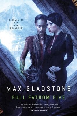 Full Fathom Five: A Novel of the Craft Sequence foto
