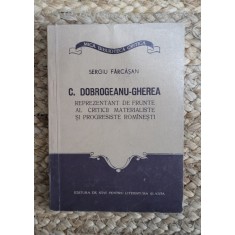 C. Dobrogeanu-Gherea - reprezentant de frunte al criticii materialiste ...