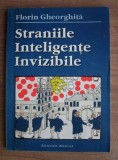 Florin Gheorghita - Straniile inteligente invizibile