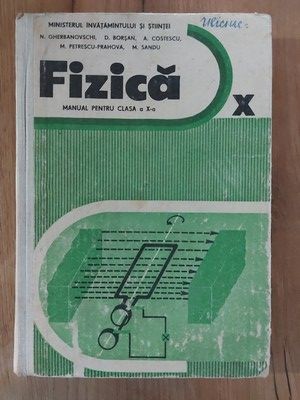Fizica Manual pentru clasa a 10 a-N Gherbanovschi,D.Borsan foto