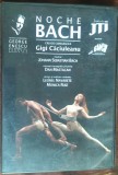 Cumpara ieftin DVD-R DANS CONTEMPORAN: NOCHE BACH, CREATIE COREGRAFICA DE GIGI CACIULEANU (ART PRODUCTION / JTI 2011)