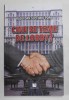CINE SE TEME DE LOBBY ? de RADU DAN SEPTIMIU POPA , 2010