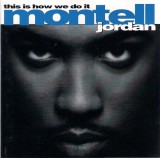 CD Montell Jordan &lrm;&ndash; This Is How We Do It ( EX), Rap