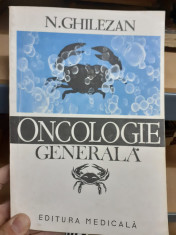 Oncologie generala - Ghilezan foto