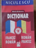DICTIONAR FRANCEZ-ROMAN, ROMAN-FRANCEZ-MARIA BRAESCU-131386