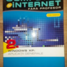 Computer si Internet fara profesor WINDOWS XP