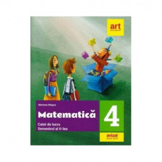 Matematică. Caiet de lucru. Clasa a IV-a. Semestrul al II-lea - Paperback brosat - Mariana Mogoş - Art Klett