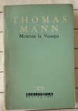 Moartea la Venetia - Thomas Mann