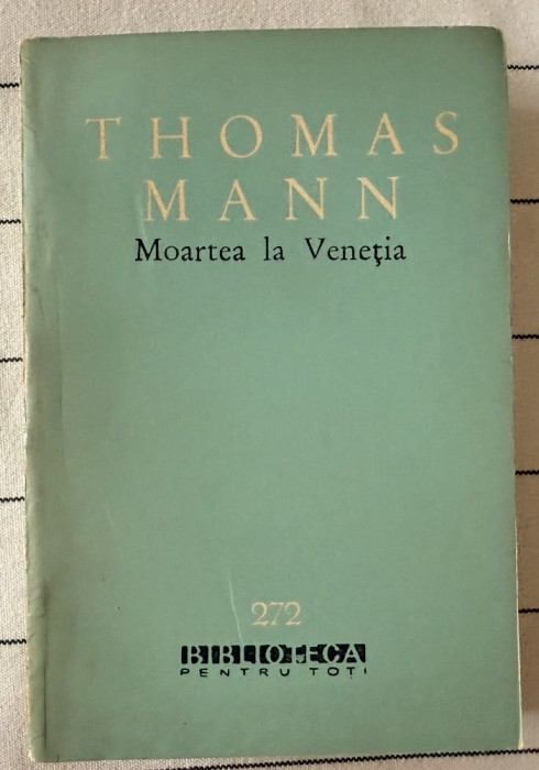 Moartea la Venetia - Thomas Mann