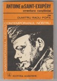 bnk ant Dumitru Radu Popa - Anoine de Saint-Exupery . Aventura constiintei