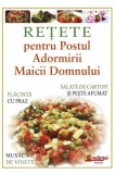 Retete pentru Postul Adormirii Maicii Domnului, Lumea Credintei
