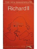 John Dover Wilson - Richard II (Editia: 1971)