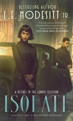 Isolate: A Novel in the Grand Illusion foto