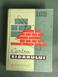 Cartea zidarului - C. Epure , 1972 / R5P3F