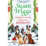 Tizenk&eacute;t kutya &eacute;s egy &uacute;j szerelem - Susan Wiggs