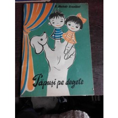 PAPUSI PE DEGETE - R. MOLNAR ERZSEBET