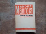 Andre Maurois de Michel-Droit - Ediția a 2-a revizuită, Paris 1958