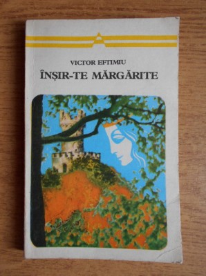 Victor Eftimiu - Insir-te margarite foto