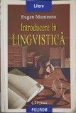 Introducere in Lingvistica - E. Munteanu, Polirom 2005, Romana, 338 pagini