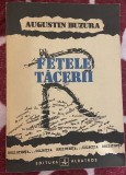 Fețele Tăcerii - Autor: Augustin Buzura