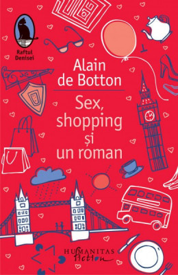 SEX, SHOPPING SI UN ROMAN, DE ALAIN DE BOTTON foto