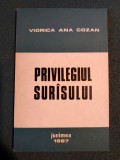 Privilegiul Surasului - Viorica Ana Cozan, Junimea 1987