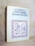 Convorbiri duhovnicesti, Vol. I - Arhim. Ioanichie Balan