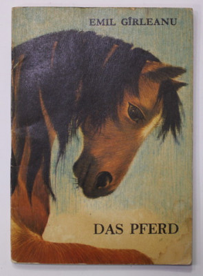 DAS PFERD ( CALUL ) von EMIL GARLEANU , illustratione ILEAN CEAUSU - PANDELE , 1971 foto