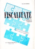 AS - IOAN MOROSAN - FISCALITATE, EDITIA A III-A ACTUALIZATA SI COMPLETATA