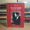 NICOLAE TITULESCU - PLEDOARII PENTRU PACE , EDITIE GEORGE POTRA , 1996 *