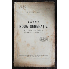 CATRE NOUA GENERATIE - S. MEHEDINTI