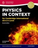 Physics in Context for Cambridge International AS &amp; A Level Student Book | Jim Breithaupt, Oxford University Press