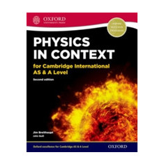 Physics in Context for Cambridge International AS & A Level Student Book | Jim Breithaupt