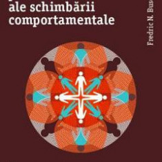 Abordari psihodinamice ale schimbarii comportamentale - Fredric N. Busch