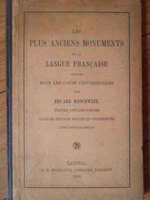 Les Plus Anciens Monuments De La Langue Francaise - Eduard Koschwitz ,307283 foto
