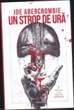 bnk ant Joe Abercrombie - Un strop de ura ( SF&amp; Fantasy )