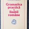 GRAMATICA PRACTICA A LIMBII ROMANE - Stefania Popescu (editura Tedit 2009)