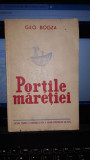 Portile Maretiei - Geo Bogza