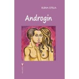 Androgin/Elena Otilia